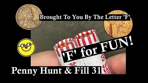 Today's Hunt Letter Is 'F' For Fun! - Penny Hunt & Fill 31
