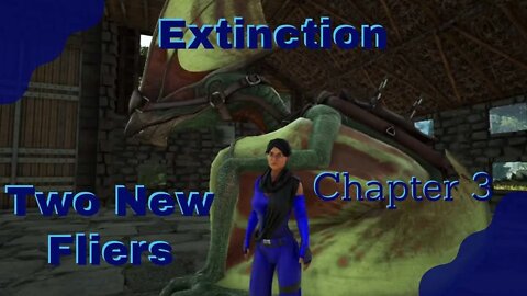 ARK Extinction - Solo Chapter 3