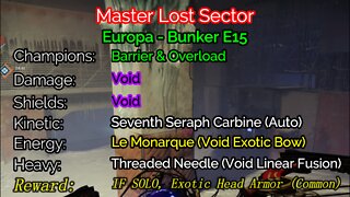 Destiny 2 Master Lost Sector: Bunker E15 1-13-22