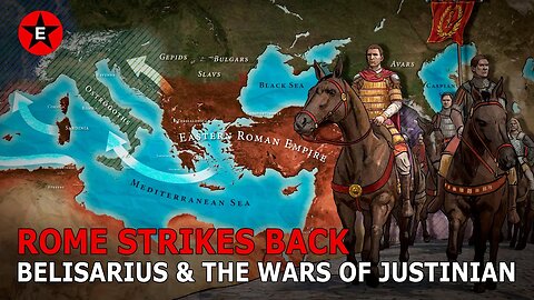 Rome Strikes Back: Belisarius and the Wars of Justinian. Retaking the Roman Empire (ALL PARTS)