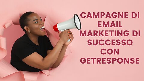 Aumenta le tue vendite con le campagne di email marketing di GetResponse