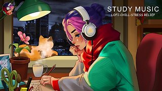 Music puts you in a better mood - Study Music - Lofi / relax / Chill / relaxing music