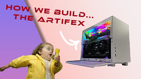 How we build the Artifex