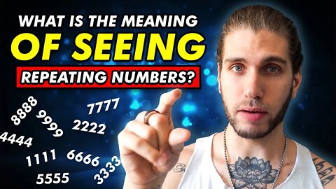 NUMEROLOGY: What Is The Meaning Of Seeing Repeating Numbers?