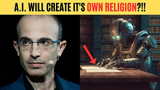 Could AI Start The One World Religion?!! Yuval Noah Harari Said AI Could Write A New Bible!!!