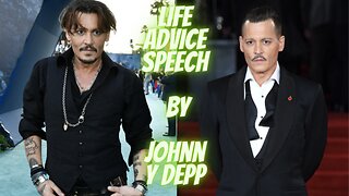 Motivational Speech - Life Advice by Johnny Depp