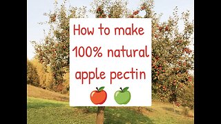 How you can make your own natural pectin for jams and jellies!