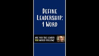 Define leadership in one word | #shorts #leadership