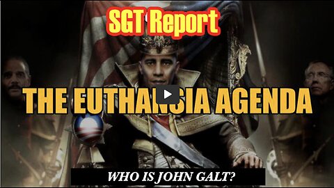 SGT REPORT W/ THE EUTHANSIA AGENDA. NO MEDICARE FOR ME. THX John Galt SGANON JUAN O'SAVIN