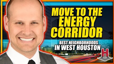 Living in Houston's Energy Corridor & West Houston [Full Tour & What to Know Before You Move]