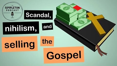 Combo #1: Making Money From the Gospel, Nihilists & Evangelization, and Sex Abuse Scandal Follow-Up