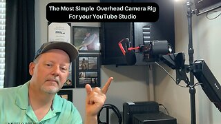 Studio Upgrades - Overhead Camera Rig - Easy & Inexpensive