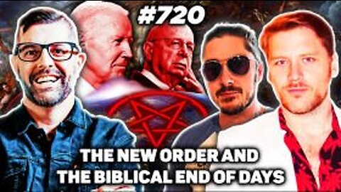 TFH #720: The New Order and the Biblical End Of Days with Isaac Weishaupt and Jay Dyer