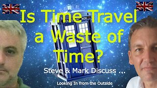 Is time travel a waste of time?