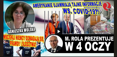 Am ujawniają tajne inf ws. COVID-19?! Wściekli Niemcy domagają się prawdy i śledztwa? Wolska i Rola!