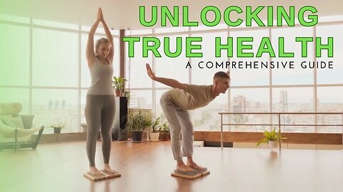 Unlocking True Health: A Comprehensive Guide to Healing and Well-being