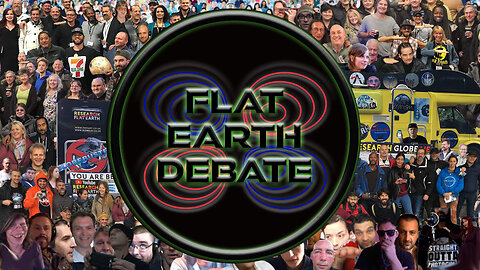 Flat Earth Debate 2024 LIVE