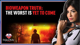 Bioweapon Truth: The WORST Is Yet To Come