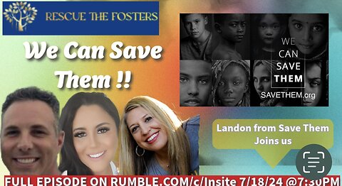 Rescue The Fosters w/ Special Guest: Founder of SAVETHEM - Landon