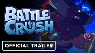 Battle Crush - Official Early Access Release Trailer