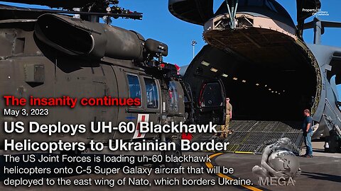 US Deploys UH-60 Blackhawk Helicopters to Ukrainian Border -- The insanity continues