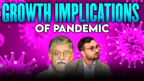 Growth Implications of Pandemic