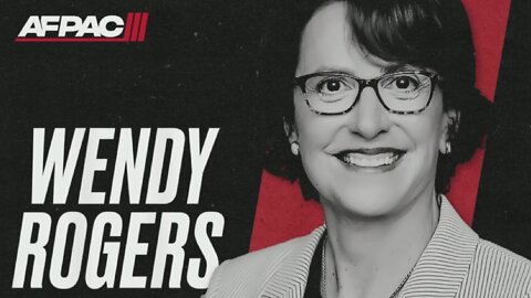 AFPAC 3 || Wendy Rogers: Never Back Down