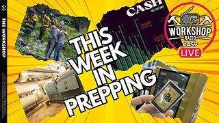 THIS WEEK IN PREPPING NEWS 06/27/24 - Gold Vending Machines, Lost in the Woods, Bunker for sale