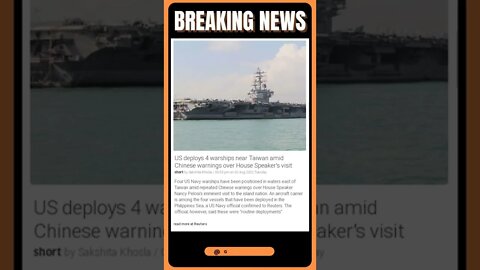 US deploys 4 warships near Taiwan amid Chinese warnings over House Speaker's visit #shorts #news
