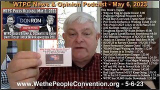 We the People News & Opinion 5-6-23