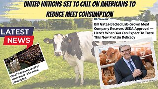 United Nations set to call on Americans to reduce meat consumption