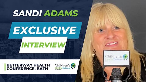 Interview with Sandi Adams at the Betterway Health Conference, UK 2023