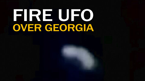 Caught on Tape 2023, UFO 2023, Georgia Fiery Craft Latest & Most Recent Sightings on Camera
