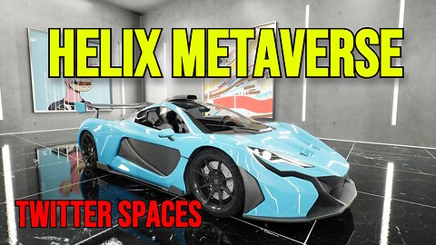 Helix Metaverse - Alpha 2 Release, $100k Tournament Game Modes (Twitter Spaces NFT Crypto Game)