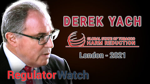 DEREK YACH | Global State of Tobacco Harm Reduction | RegWatch