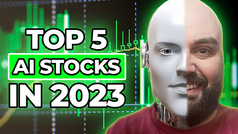 Invest In The Future: 5 AI Stocks Set To Skyrocket In 2023!
