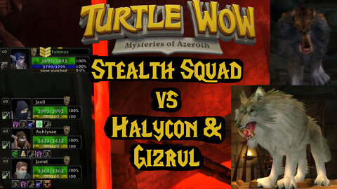 LBRS Stealth Squad vs Halycon and Gizrul (Turtle WoW)