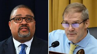 Federal Judge Lays Smackdown On Alvin Bragg - Jim Jordan Scores Massive Victory