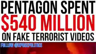 The Pentagon spent $540 million on fake terrorist agendas