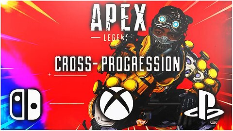 Cross Progression Launching with Apex Legends - Season: 19 IGNITE !
