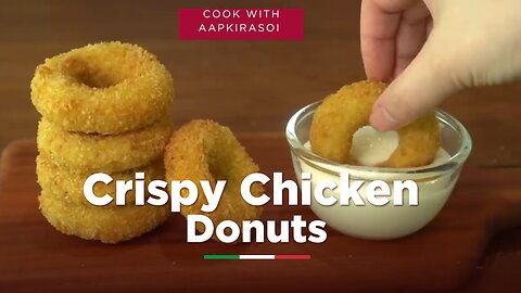 Crispy Chicken Donuts with Cheese Garlic