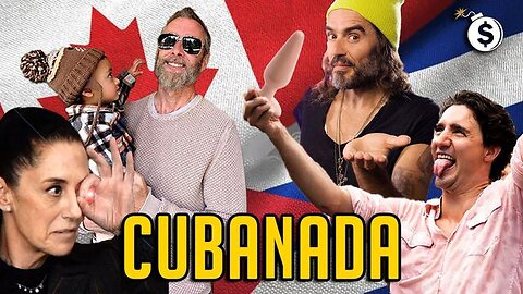 CASTREAU’S CUBAN CANADA, SHEINBAUM NEW MEXICAN PUPPET AND THE BIRD FLU GONNA GIVE IT TO YA