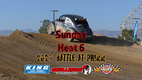 2021 SNORE King Shocks Battle at Primm - Sunday - Heat 6