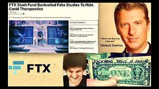 Blood Money Sam Bankman Fried Michael Simkins Expose Why FTX Funded Fake Studies To Hide Covid Cures