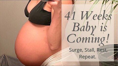 EARLY LABOR VLOG 41+ Weeks Pregnant | Early Labor Signs before Home Birth