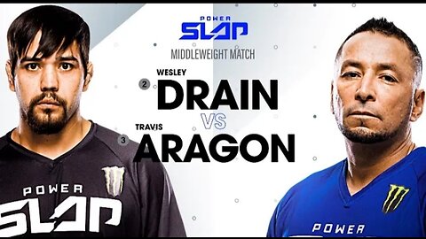 Wisely Drain vs Travis Aragon/power slap