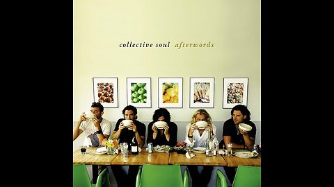 Collective Soul - Afterwords