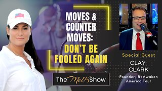 Mel K & Clay Clark | Moves & Counter Moves: Don’t Be Fooled Again | 12-2-23