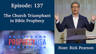 Live Podcast Ep. 137 - The Church Triumphant in Bible Prophecy! (NCC)