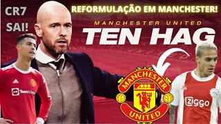 🔴O NOVO MANCHESTER UNITED DE ERIK TEN HAG | QUEM É E COMO JOGA? | ANTONY E LISTA DE DISPENSAS